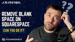 Remove Blank Space At The Bottom Of A Page On Squarespace