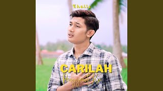 Carilah Pengganti Ku