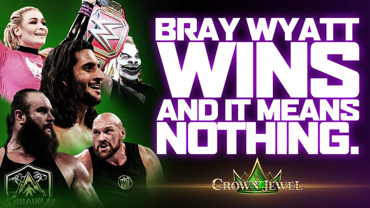 Bray Wyatt WINS The Universal Title BUT WHO CARES? | WWE Crown Jewel 2019 Full Show Review & Results