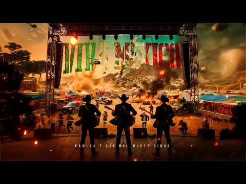 VIVA MEXICO - Carlos y los del Monte Sinai