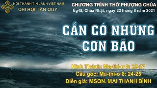 HTTL TÂN QUY -  Chương Trình Thờ Phượng Chúa - 22/08/2021