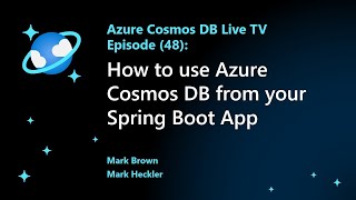 How to use Azure Cosmos DB from your Spring Boot App - Episode 48 screenshot 5