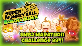 [Super Monkey Ball Banana Mania] - SMB2 Marathon Challenge 99!