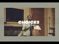 BrvndonP - Choices (Live &amp; Unplugged) (feat. Chastity)