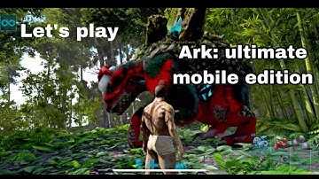 Ark; ultimate mobile edition 🔥let"s try 🔥