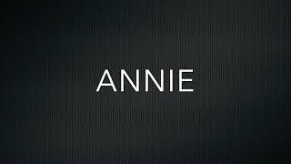 How to Pronounce Annie