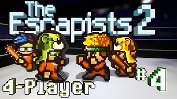 The Escapists 2: 4-Player - #4 - Stumpt vs Littlewood! (4-Player Gameplay)