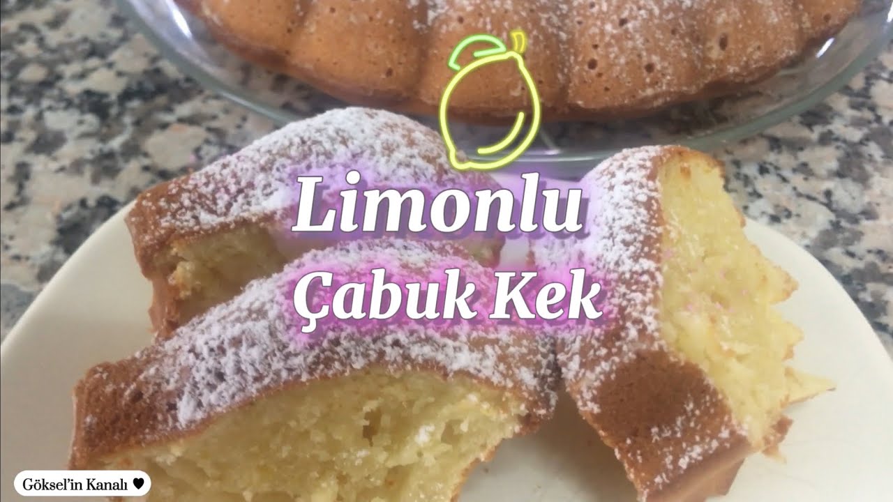 Limonlu Çabuk Kek Nasıl Yapılır, Pratik Kolay Nefis Yemek Tarifleri Göksel’in Kanalı ile