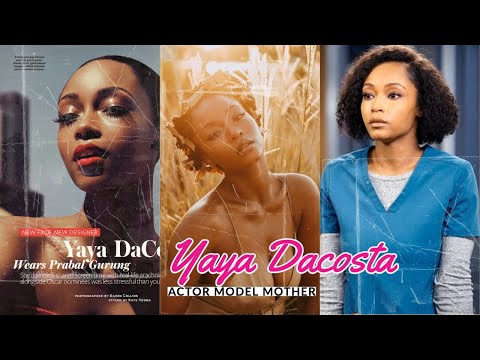 Yaya DaCosta Bio | 10 facts about Chicago Med actress and ex-ANTM model