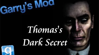 Thom Dark Secret Garrys Mod
