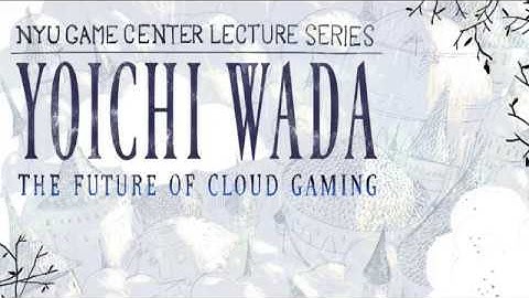 NYU Game Center Lecture Series Presents Yoichi Wada