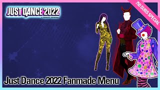 Just Dance fanmade menu | Just Dance 2022