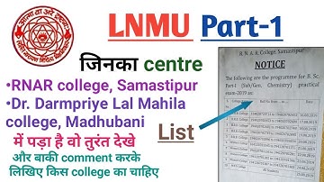 Lnmu Part 1 subsiadary practical exam centre wise roll number list 2019