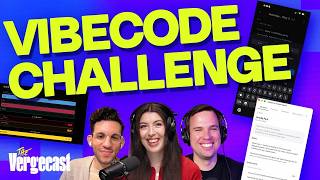 Our vibe coded projects that actually work | The Vergecast