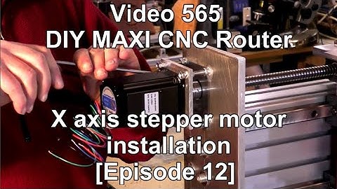 Installatie van een X-as stappenmotor voor een CNC-router [Aflevering 12] DIY MAXI