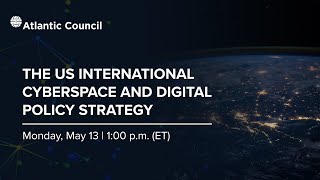 Implementing the US International Cyberspace and Digital Policy Strategy