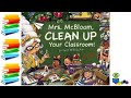 Mrs mcbloom clean up your classroom  kids books read aloud