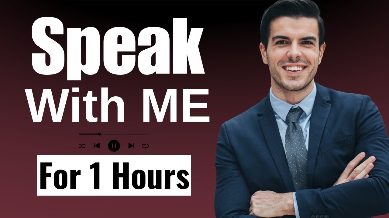 Speak with Me | 1 Hours English Speaking Practice - YouTube