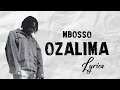 Mbosso Ozalima Official Lyrics Video 