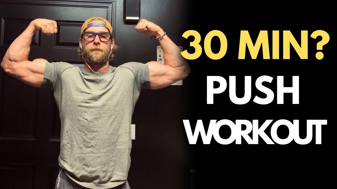 30 Minute Push Workout to Get Jacked