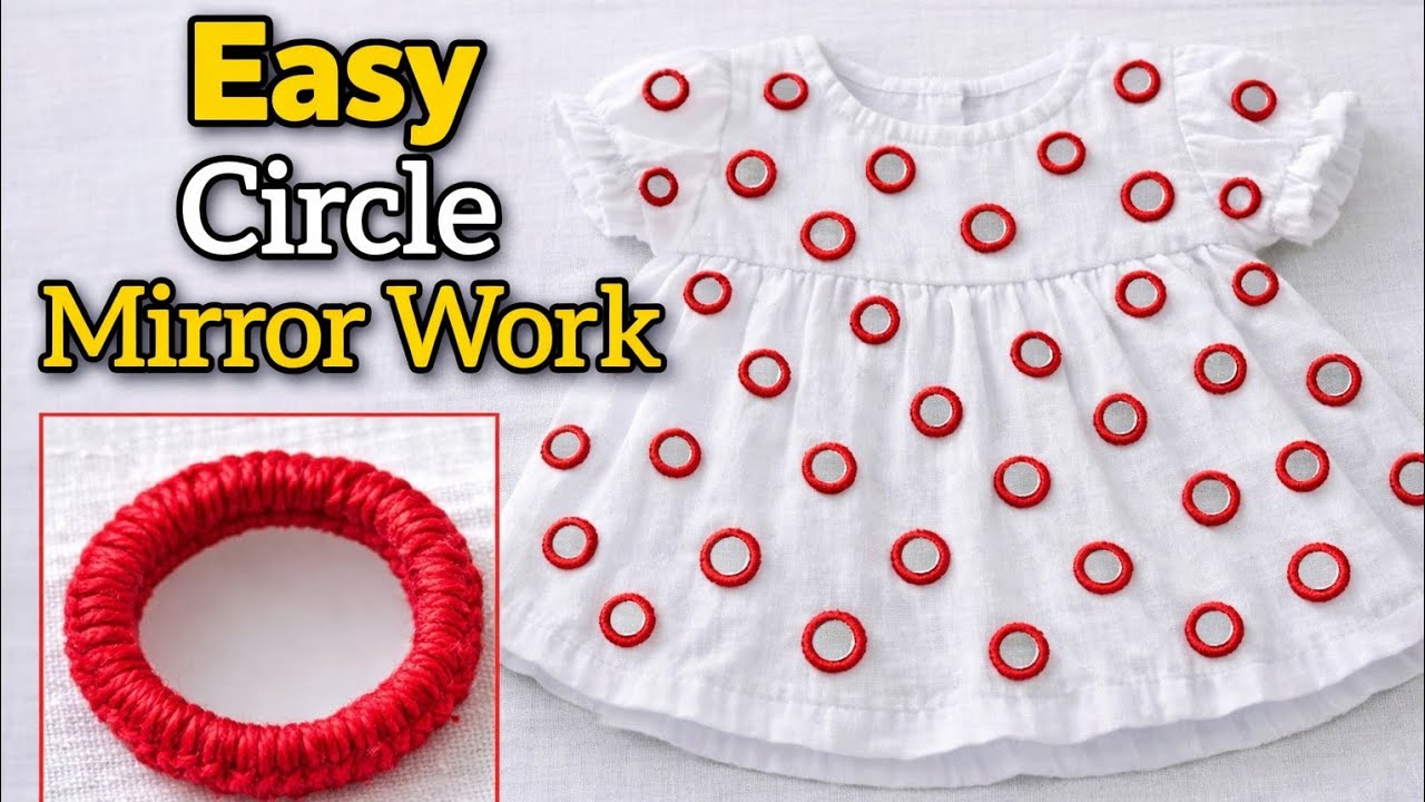 ગોળ કાચ ભરવાની રીત | Easy Circle Mirror Work Tutorial Step By Step | કાચ કામ શીખો | Baby Frock 