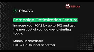 Cross-Channel Campaign Optimization | Nexoya Webinar