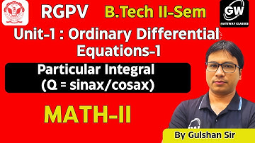 RGPV Maths -2 I Unit-1 Lec-8 I By Gulshan Sir I Gateway Classes