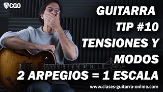 Guitarra Tip 10  2 Arpegios  1 Escala Tensiones Y Modos