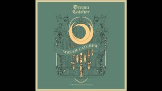 Dreamcatcher (드림캐쳐) - PIRI [MP3 Audio] [The End of Nightmare]