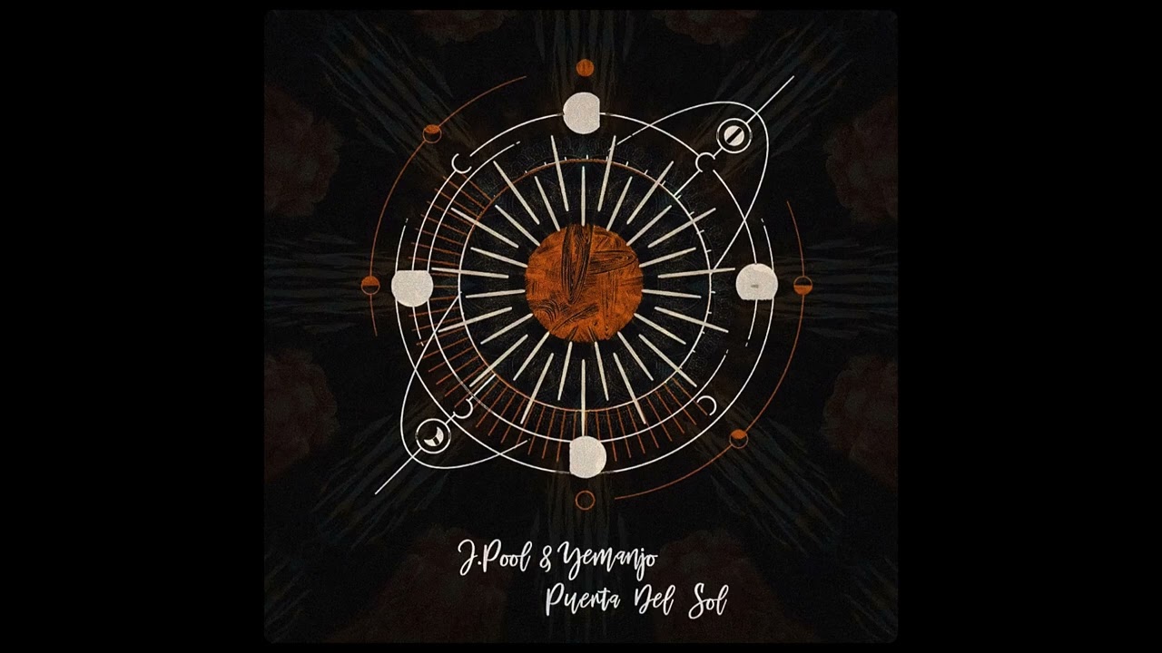 J.Pool & Yemanjo - Puerta del Sol ( 2021 )