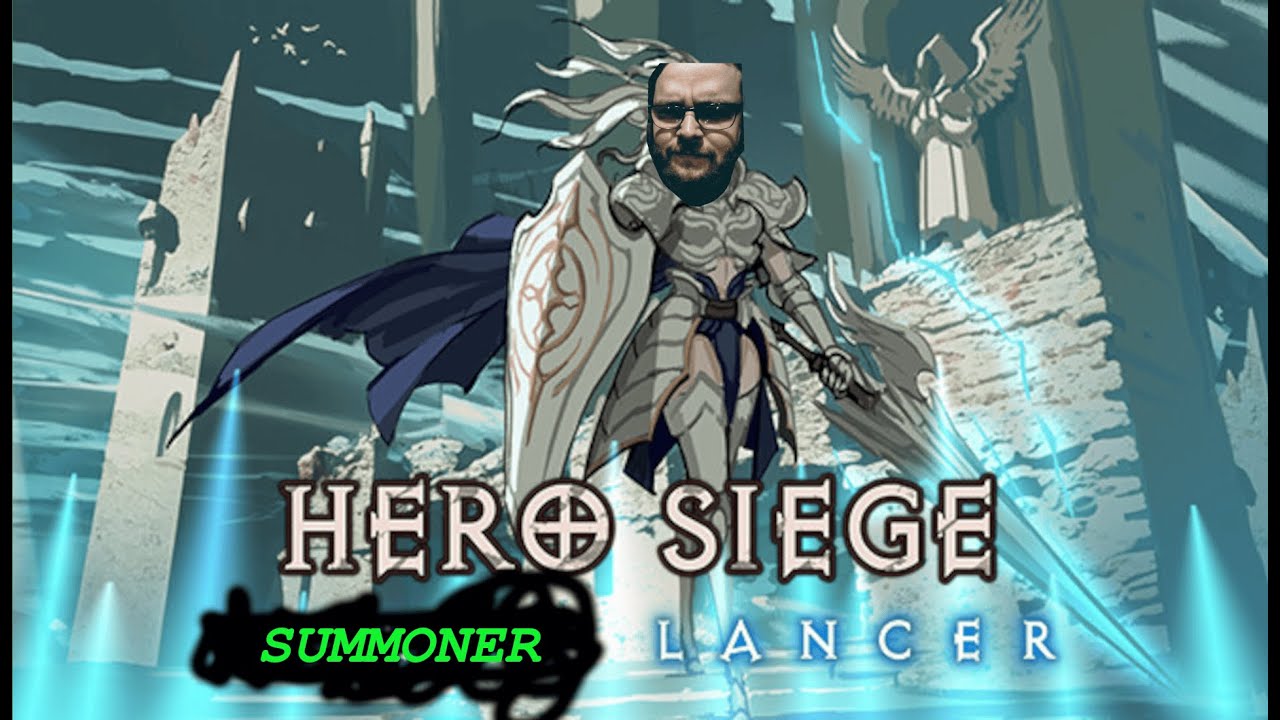 Hero Siege Season 6: God-Tier Shield Lancer Summoner Build – Max DPS ...