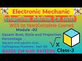 Module -2 Square Root, Ratio And Proportion, Percentage| Square And Square Root, (part 01)| Class-3