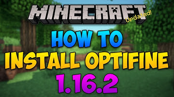 How to Download and Install Optifine for Minecraft 1.16.2+