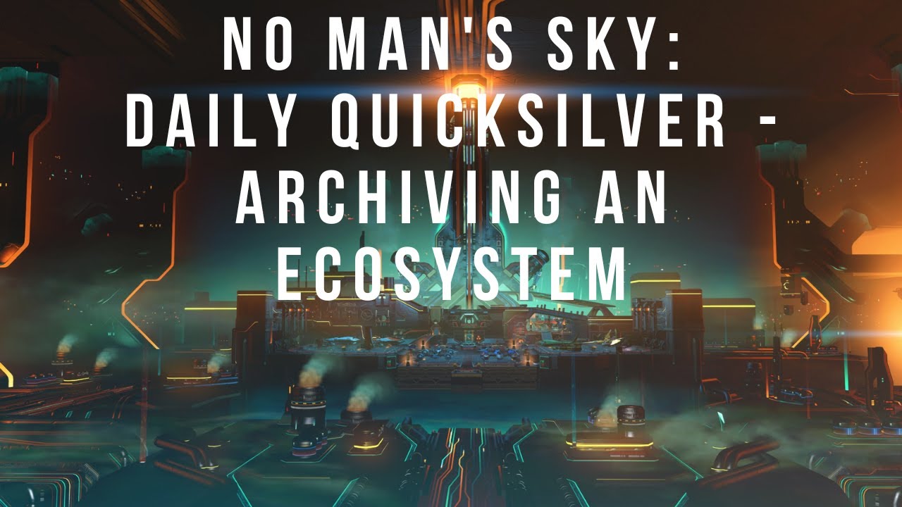 01/15/2024 - Daily Quicksilver Mission:  Archiving an Ecosystem