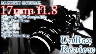 17mm f1.8 M.ZUIKO DIGITAL【OLYMPUS】購入Review - YouTube