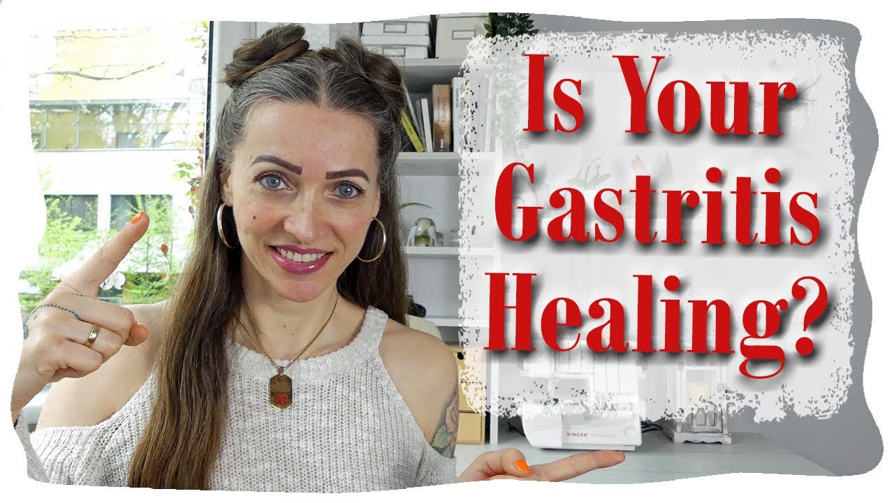 SIGNS My GASTRITIS Was HEALING YouTube