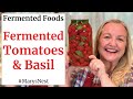 Fermented Tomatoes Recipe - Fermented Cherry Tomatoes with Basil