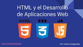 1.HTML y el Desarrollo de Aplicaciones Web | Clase con el Prof. Ramiro Estigarribia