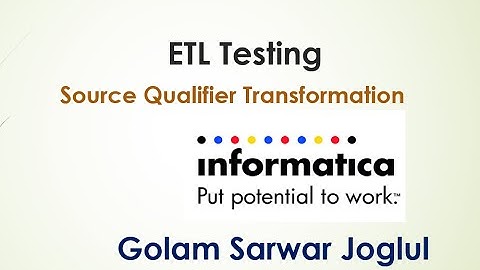 ETL - Source Qualifier Transformation  using informatica