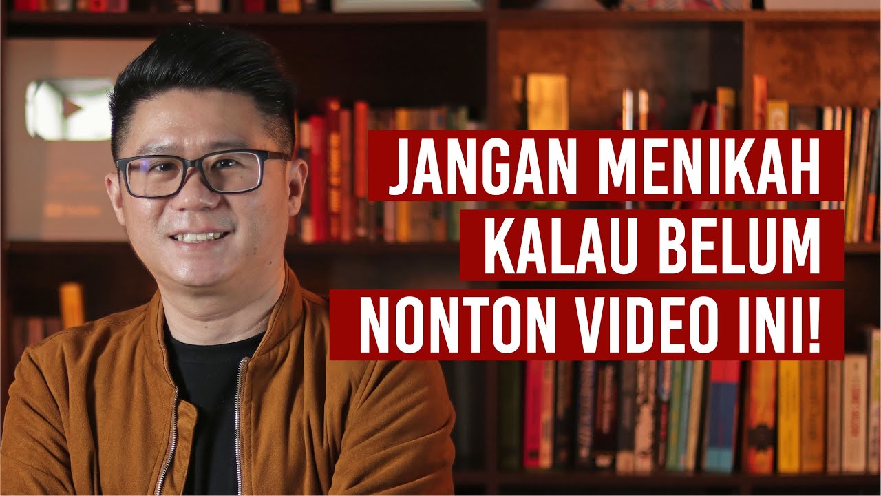 Jangan Menikah Kalau Belum Nonton Video Ini!