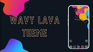 Setup#4 Wavy Lava Theme screenshot 5