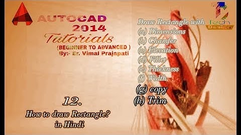 Autocad 2014 - tutorial for beginners : 8. how to draw a Rectangle