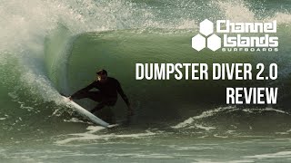 Channel Islands Dumpster Diver 2.0 Surfboard Review - Down the Line Surf