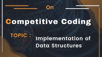 Webinar on Competitive Coding & Implementation of Data Structures | CipherSchools & CodeChef SRM