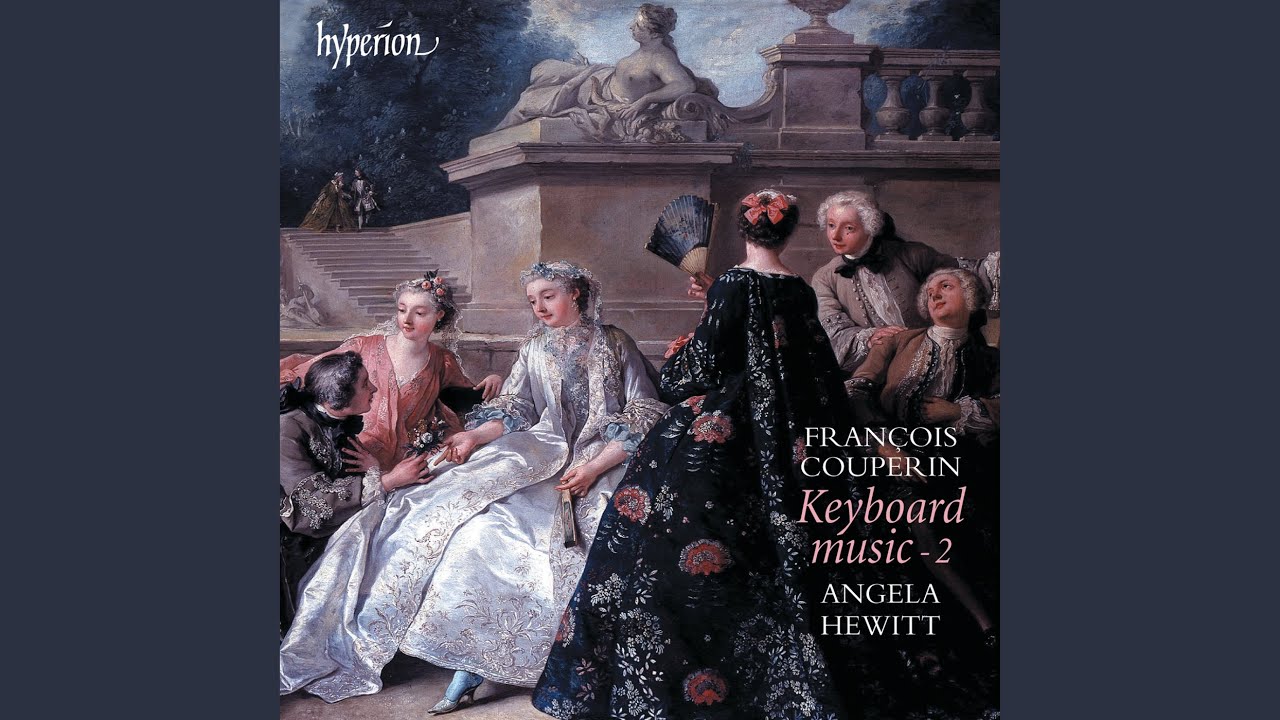 F. Couperin: Pièces de clavecin, Livre IV, Ordre 21: III. La