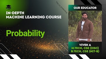 Probability | Machine Learning Lecture 8 | The cs Underdog