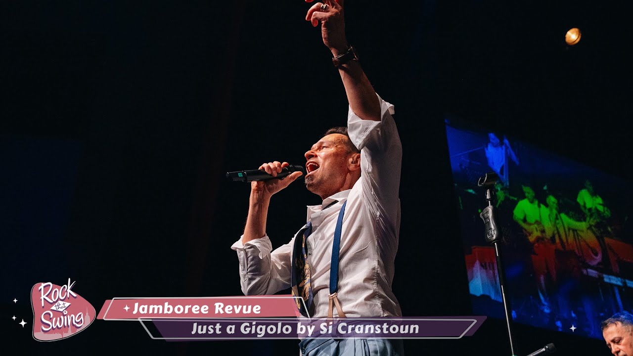 RTSF 2025 – Jamboree Revue – Just a Gigolo by Si Cranstoun