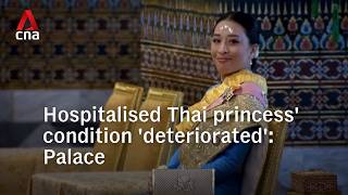 Thai Princess Bajrakitiyabha Mahidols Condition Worsens Palace