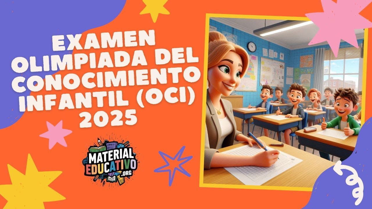 Examen de la Olimpiada del Conocimiento Infantil (OCI) 2025 - YouTube