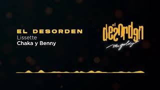 shaka y Benny - Lissette | El Desorden - Mr.Goldy (2003)